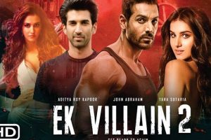 ‘Ek Villain Returns’ Release Date: ‘एक विलेन रिटर्न्‍स’ की रिलीज डेट का हुआ ऐलान, इस दिन देगी सिनेमाघरों में दस्तक