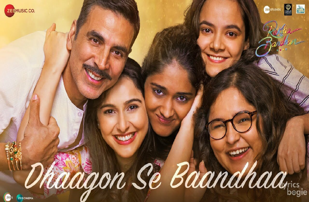 Raksha Bandhan New song: Akshay Kumar की फिल्म का गीत “Dhaagon Se Baandhaa” आपको रुला देगा