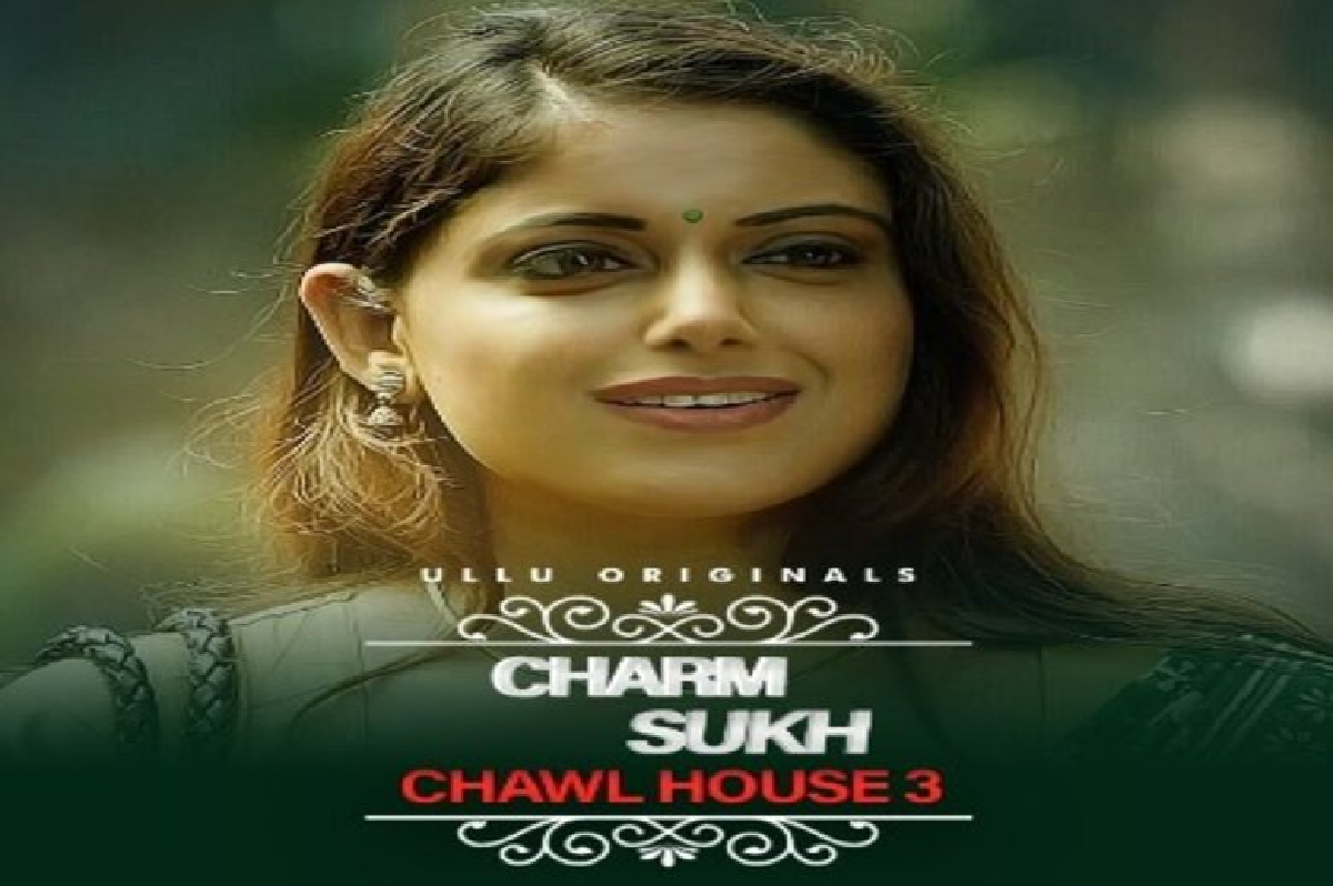 Charamsukh Chawl House 3 On Ullu: कहां देखें चरमसुख चॉल हाउस 3, जिसमें है रोमांस का तड़का