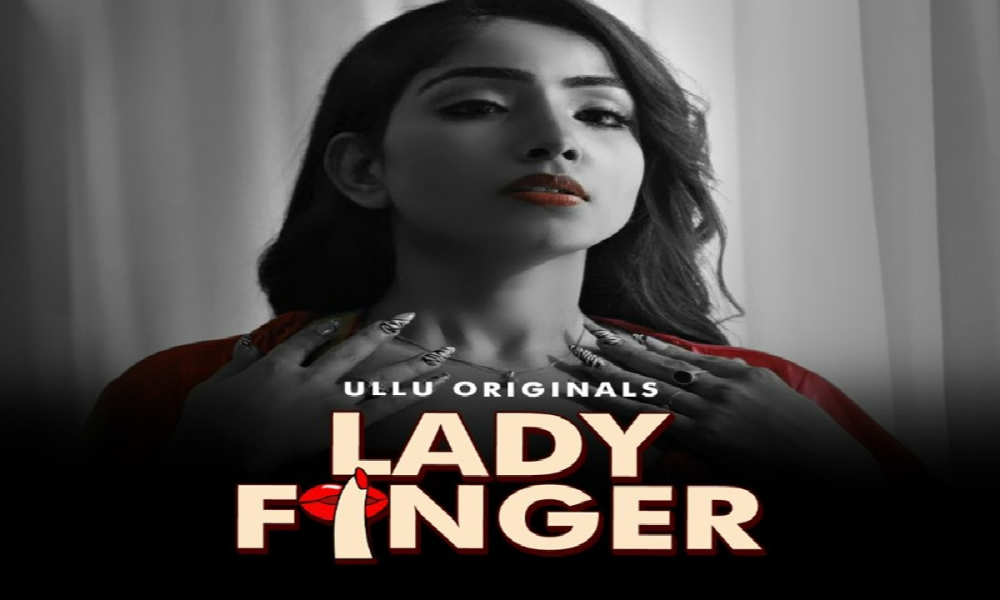 Lady Finger Part 2 On Ullu: Will there be a tinge of romance in the second episode of Lady Finger or will the second episode fade away?
