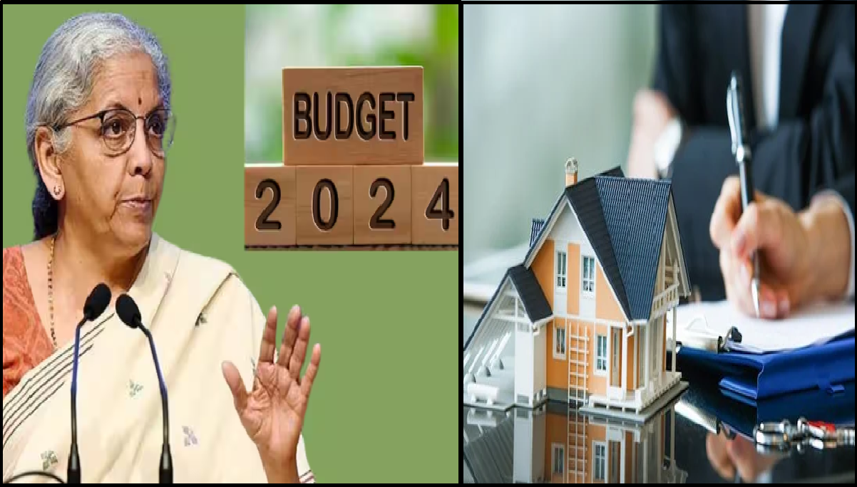Budget 2024: रियल स्टेट को बजट से क्या हैं उम्मीदें?, यहां जानिए